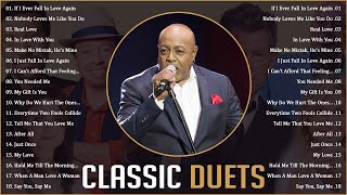 Classic Duets | David Foster, Peabo Bryson, James Ingram | Duet Love Songs 80's 90's No Advertising
