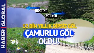 12 Bin Yıllık Dipsiz Göl Artık Çamur Göl!