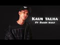 Kaun Talha - Faadi Raaj - Diss Track - RaaJ Valley - Urdu Rap 2024 ( Official Audio )