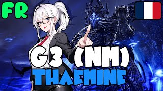 [Guide FR] Thaemine G3 NM 📑