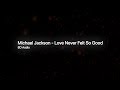 Michael Jackson, Justin Timberlake - Love Never Felt So Good (8D Audio)