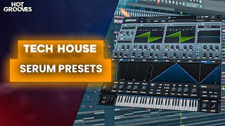 Top 10 Tech House Serum Presets You Need Right Now