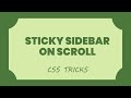 Sticky Sidebar on Scroll | Sticky Navigation Bar | Tutorial For Beginners