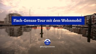 Fisch-Genuss-Tour 1:30 Kurzfilm der Camper-Tour 2022