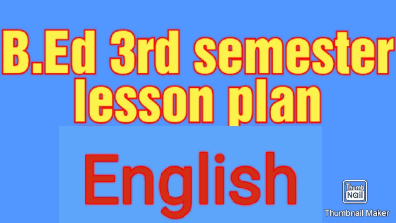 B.Ed. Lesson Plan English /लेसन प्लान अंग्रेजी - YouTube