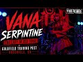 VANA - Serpentine LIVE | Goldfield Roseville CA | Lady In Red Tour