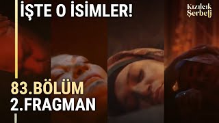 Kızılcık Şerbeti 83. Bölüm 2. Fragmanı | İşte O Kaybettiğimiz 4 Kişi!