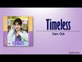 Sam Ock - Timeless (Family The Unbreakable Bond OST Part 2) [Rom|Eng Lyric]