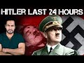 LAST 24 HOURS of HITLER'S Life | हिटलर की ज़िन्दगी के आखरी 24 घंटे