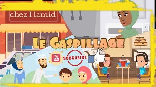 LE GASPILLAGE-dessin animé sans musique-dessin animé islamique