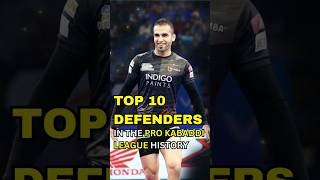 TOP 10 Pro Kabaddi League (PKL) DEFENDERS of all time #top10 #prokabaddileague  #kabaddi