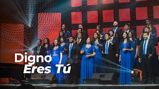 Digno Eres Tú | Coro de Cámara UNACH