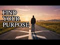 The Ultimate Guide to Finding Purpose and Meaning in Life