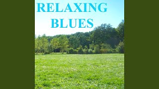 Relaxing Blues (Slide Guitar)