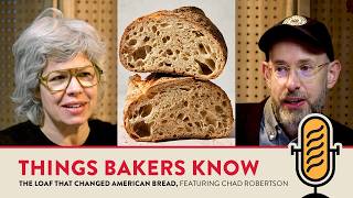 This Loaf Changed American Bread With Chad Robertson