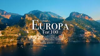 Los 100 Mejores Lugares Para Visitar en Europa