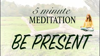 5-Minute Mindfulness Meditation | BE PRESENT | YogaCandi