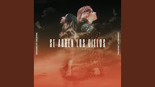 Se Abren Los Cielos [Live]