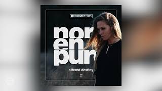 Nora En Pure - Altered Destiny (Chill Mix)