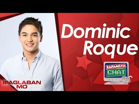 Kapamilya Chat with Dominic Roque for Ipaglaban Mo