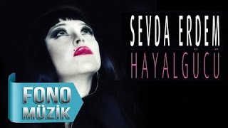 Sevda Erdem - Hayal Gücü  (Official Audio)