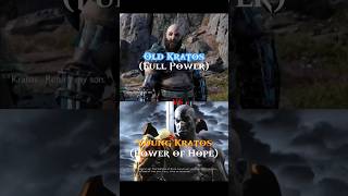 Old Kratos (Full Power) vs Young Kratos (Power of Hope).