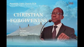 Br Dube. Christian Forgiveness. 28/12/2024. Apostolic Faith Church Morning Service Live