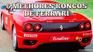 Six Best Sounding Ferraris