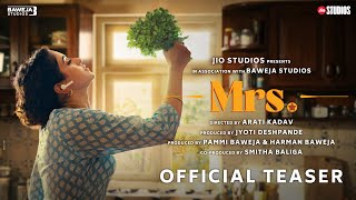 Mrs Official Teaser | Sanya Malhotra | Nishant Dahiya | Kanwaljit Singh | Arati Kadav