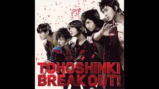 Tohoshinki (東方神起) - BREAK OUT!