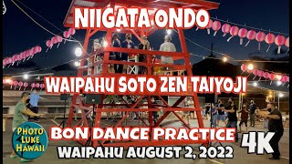 Niigata Ondo at Waipahu Soto Zen Temple Taiyoji August 2, 2022 Bon Dance Niigata Ondo Revised