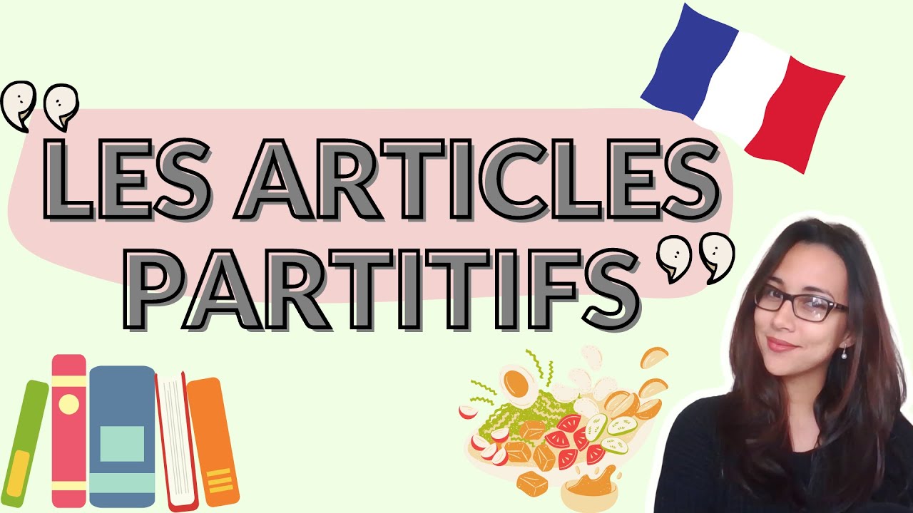 PARTITIVE ARTICLES In French | Les Articles PARTITIFS | French GRAMMAR ...