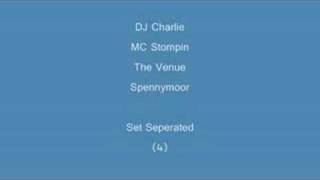 (4) DJ Charlie & MC Stompin - Set Seperated