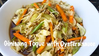 GINISANG TOGUE WITH OYSTER SAUCE | TOGUE RECIPE |