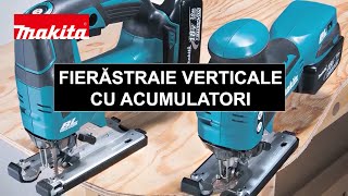 Makita DJV182 / DJV181 - Fierastraie verticale cu acumulatori LXT 18V