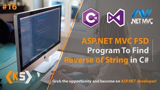 Reverse a String in C# | Asp.Net Tutorial for Beginners In Hindi | dotnet tutorial | MVC | Part 16