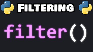 Learn Python FILTER() in 3 minutes! 🧹