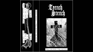 Trench Stench (US) - From Beyond The Beyond (Demo) 2021