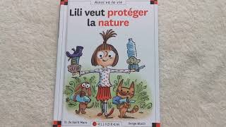 👫[Lecture］Lili veut protéger la nature｜Dominique de Sant Mars・Serge Bloch