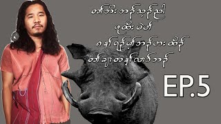 Karen Story - Toh Meh Pah EP.5 By BoeBoe Htoo