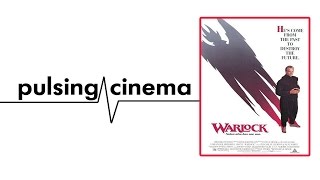 Pulsing Cinema Review - Warlock