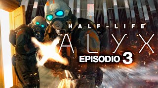 EL TREN | Half-Life: Alyx (EPISODIO 3)