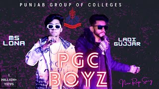 PGC BOYS || LADI Gujjar X MS LONA  || Official Video || Latest Punjabi Song || New Punjabi Song 2024