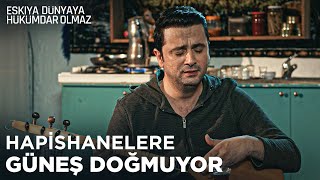 Onur Şan - Hapishanelere Güneş Doğmuyor - Eşkıya Dünyaya Hükümdar Olmaz 173. Bölüm