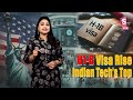 india s it dominance shines in the issuance of h1 b visas h1b visa sumantv california