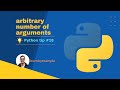 Python tip 18: arbitrary number of arguments