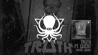 Truth ft. Quest - Tunnel Vision (DDD03)