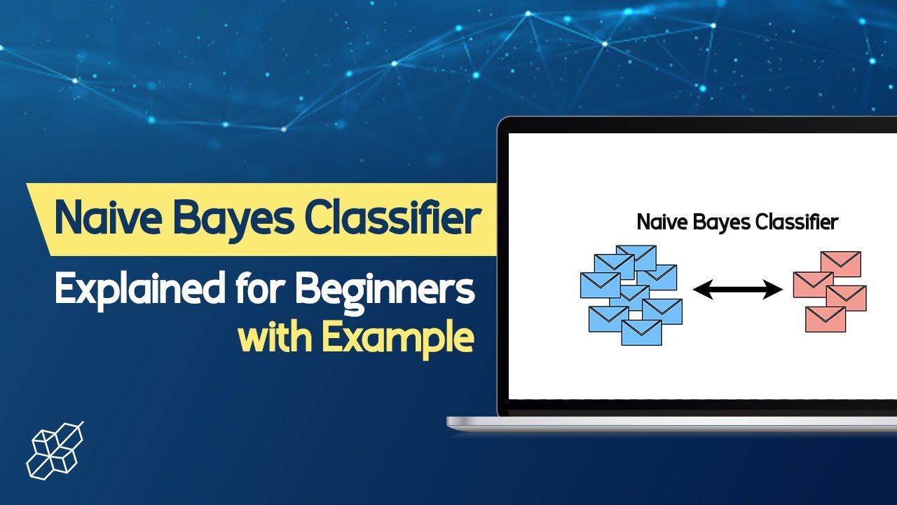 Naive Bayes Classifier Explained For Beginners With Examples | Learn ...