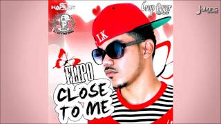 Flipo - Close To Me "2015 Soca Music"