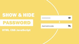 Show/Hide Password Toggle With Javascript | With Source Code